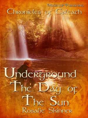 cover image of Underground: The Day of the Sun